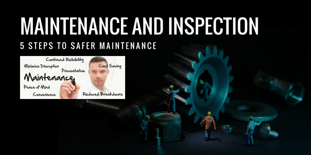Maintenance and Inspection