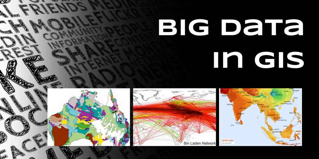 Big Data in GIS