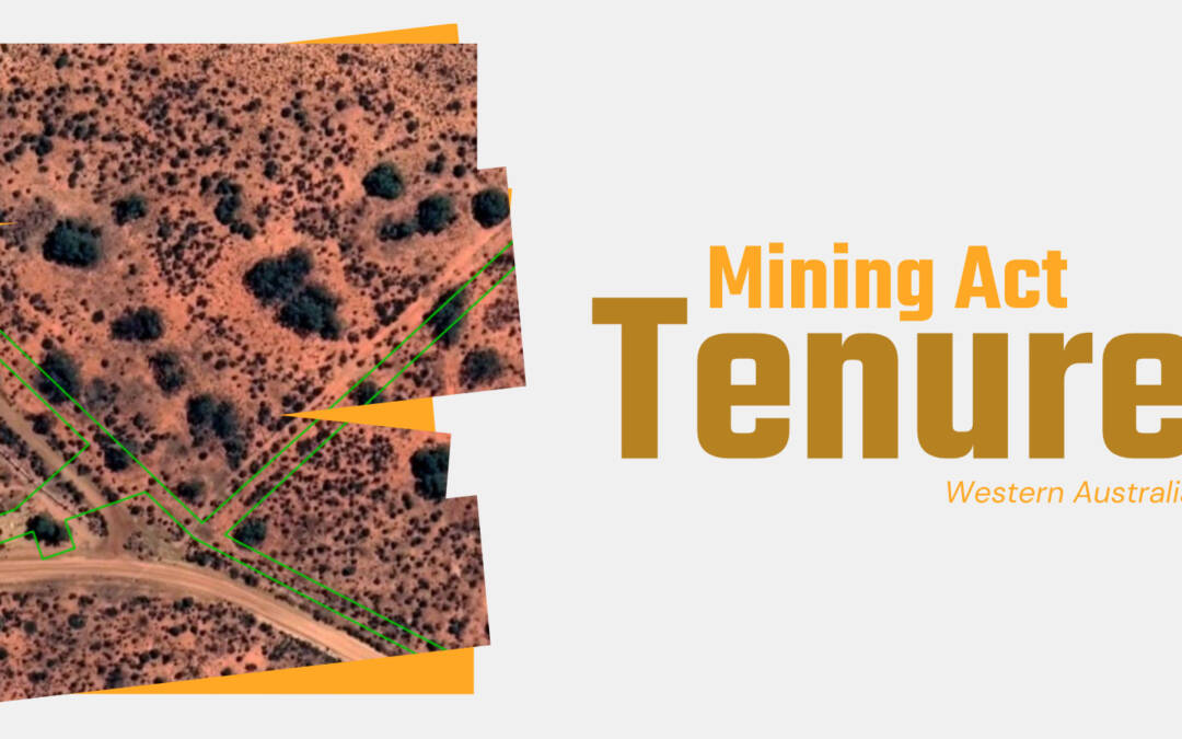 Mining Act Tenure